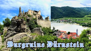 Burgruine Dürnstein 🏰 Wachau Austria 🇦🇹 [upl. by Danica250]