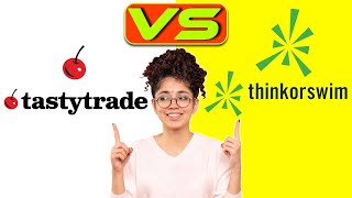 Tastytrade Tastyworks vs Thinkorswim  Which is the Best Online Broker [upl. by Arikahs134]