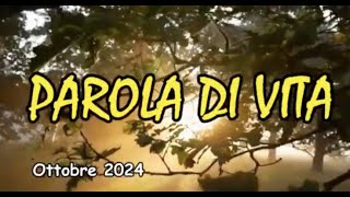 PDV  2024  10  Parola di Vita Ottobre 2024 [upl. by Yahsal]