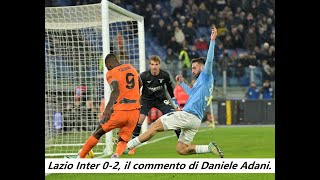 Lazio Inter 02 il commento di Daniele Adani [upl. by Aikat]