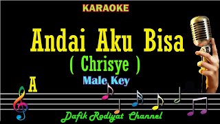 Andai Aku Bisa Karaoke Chrisye Nada PriaCowok Male key Low key A [upl. by Ianahs160]