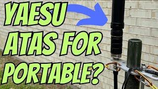 Can You Use The Yaesu ATAS Antenna For Portable Ham Radio [upl. by Inhsor257]