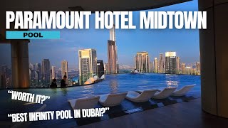 PARAMOUNT HOTEL MIDTOWN DUBAI 🌊 Infinity Pool with a view on Burj Khalifa 4K VIDEO [upl. by Marmaduke]