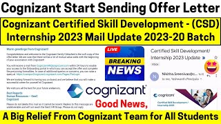 Cognizant Rolling Out All Offer Letter Onboarding PreJoining Formalities CSD Internship 2023 Update [upl. by Monahon]