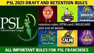 PSL 2025 Draft Rules Explained  All Details Of PSL Retentions and Draft Rules  PSL Season 10 Draft [upl. by Punke579]