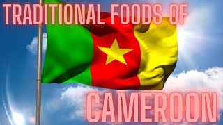 TRADITIONAL FOODS OF CAMEROON  CAMEROONIAN DISH [upl. by Ozan]