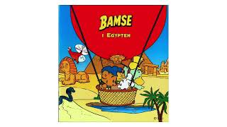 MUSIKSAGA  Bamse i Egypten [upl. by Raseta844]