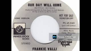 Our Day Will Come  Frankie Valli  NEW Disco Extended Immersive Mix 2024 [upl. by Llehcor]