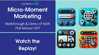 Micro Moment Marketing Launch and New PLR Course Advisor [upl. by Arriaes]