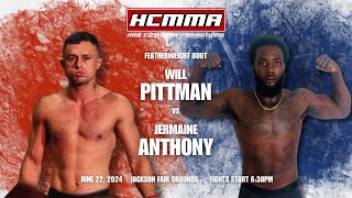 Will Pittman vs Jermaine Anthony  HCMMA FN8 [upl. by Nerehs]