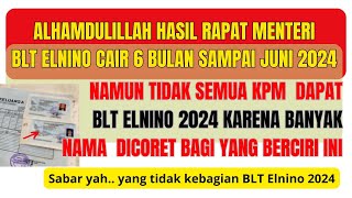 BLT ELNINO 2024 POSITIF DILANJUTKAN DAN SEGERA CAIR TAPI MAAF PENERIMA DIBATASI DAN DICORET JIKA DAL [upl. by Simeon]