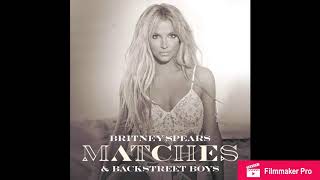 Britney Spears  Matches ft Backstreet Boys OFFICIAL INSTRUMENTAL [upl. by Anahcar]