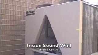 Outdoor Chiller Sound Barrier Wall [upl. by Nikolos]