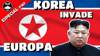 187 Corea del Norte Invade Europa [upl. by Lucille]