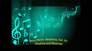 Bzrp Music Sessions Vol 53  Shakira and Bizarraptrend musictrend song [upl. by Eevets]