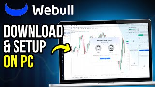 How to Download Webull on PC  Set Up Webull Desktop App StepbyStep UPDATED 2024 [upl. by Nywloc]