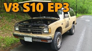 4x4 V8 S10 Blazer Intake Exhaust and Breakdowns Ep3 [upl. by Ansaev]