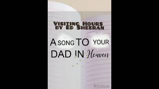 Visiting Hours by Ed Sheeran Full song and lyrics [upl. by Meldoh]