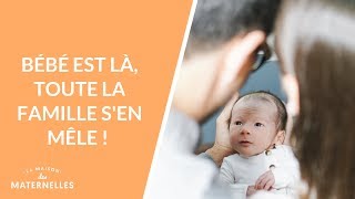 Bébé est là toute la famille sen mêle   La Maison des maternelles LMDM [upl. by Ailido648]