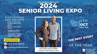 2024 NFSMPHX Senior Living Expo [upl. by Subir748]