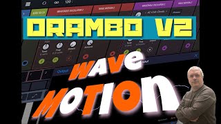 BeepStreet Drambo v2  Demo  Tutorial 97 Wave Motion Module [upl. by Marya686]