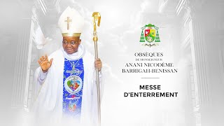 Messe denterrement de larchevêque Nicodeme BARRIGAH BENISSAN [upl. by Yam627]