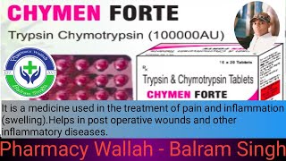 Trypsin Chymotrypsin Tab Use Sides Effects Contraindications Brand Name PWBalramSingh [upl. by Adiela]