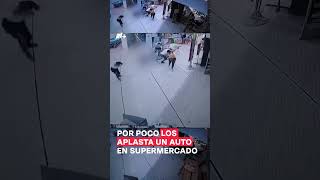 Por poco los aplasta un auto en el supermercado nmas shorts [upl. by Aleit641]