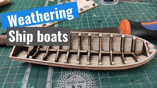 Model Ship Santisima Trinidad  Part 61  Weathering ship boats [upl. by Ahtennek]