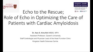 Echo to the Rescue Role of Echocardiography in Optimizing the Care of Cardiac Amyloidosis [upl. by Ihcego]