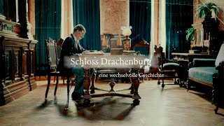 Schloss Drachenburg – eine wechselvolle Geschichte [upl. by Taima445]