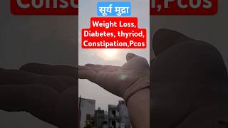 Surya Mudra Benefits  Pcos  Diabetes  Weight Loss Constipation  Thyroid diabetes mudra yog [upl. by Llednil]