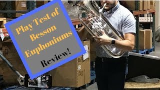 Play test and Review of Besson Euphoniums BE162 BE967 BE2052 [upl. by Eerot284]