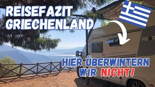 Unser Fazit 🇬🇷 eignet sich Griechenland zum überwintern  im Wohnmobil mit Hund durch Europa [upl. by Hartmunn]