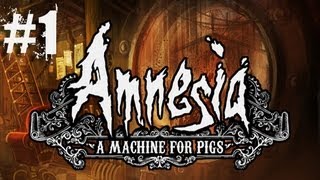 Amnesia A Machine for Pigs Part 1  THE NIGHTMARE BEGINS  Walkthrough Part 1 [upl. by Gardal]