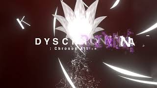 DYSCHRONIA Chronos Alternate Trailer [upl. by Anuahsed]