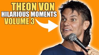 Theo Von Hilarious Moments Compilation  Volume 3 [upl. by Enenaej]