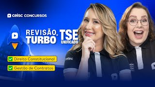 Concurso TSE Unificado Dir Constitucional e Gestão de Contratos  Revisão Turbo Ceisc 🚀 [upl. by Lurleen]