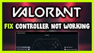 FIX VALORANT ControllerGamepad Not Working on PC [upl. by Ennaitsirk688]