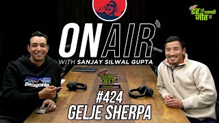 On Air With Sanjay 424  Gelje Sherpa [upl. by Nyvar944]