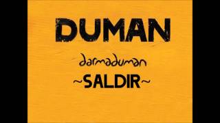 Duman  Saldır [upl. by Anitap]