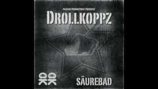 Drollkoppz  Säurebad [upl. by Alger370]