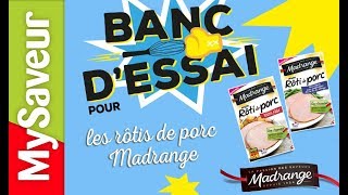 Rôti de porc Madrange Banc dessai [upl. by Rosinski]