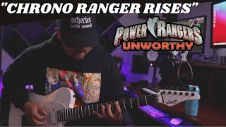 Power Rangers UnworthyProductions OST  quotChrono Ranger Risesquot  Ray Casarez [upl. by Aprilette]