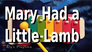 How to Play Mary Had a Little Lamb on the Kids Xylophone [upl. by Leonelle508]