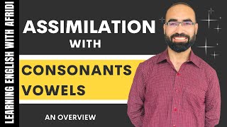 Consonant and vowel assimilations  A guide to linguistics [upl. by Derag]