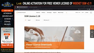 Wisenet Lab  ONLINE ACTIVATION OF WISENET SSM v211 SOFTWARE [upl. by Ecinue771]