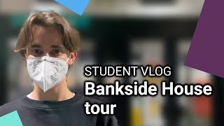 University Student Accommodation Tour LSE Bankside House with Diego  LSE Student Vlog [upl. by Kcirdahs]