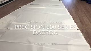 Bayfield 25 Mainsail  Precision 300 Series Dacron [upl. by Enawyd63]