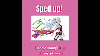 Booglewoogie wu sped up [upl. by Ange]